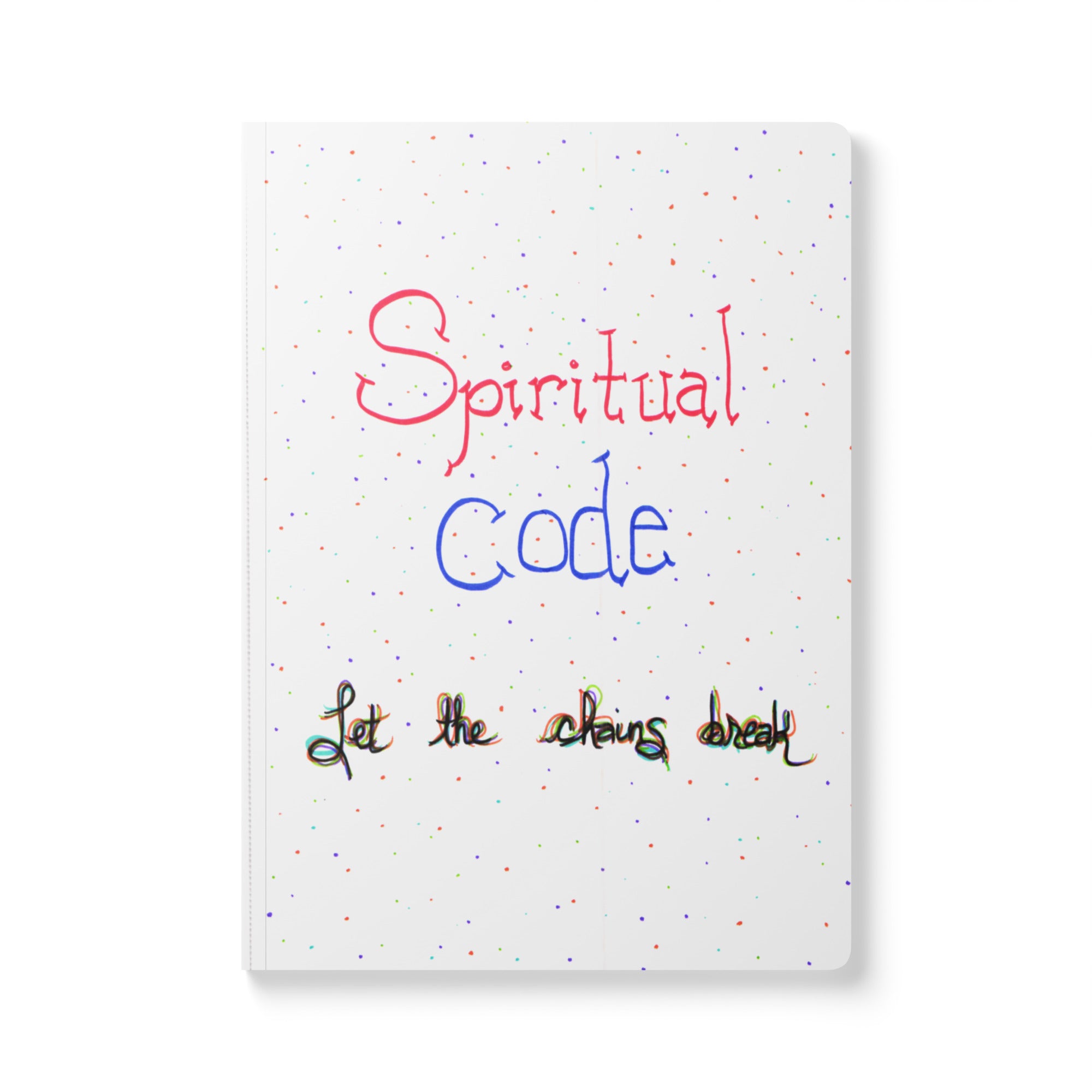 Spiritual Code Let the Chains Break journal by FuncChanel — liberation and healing collection