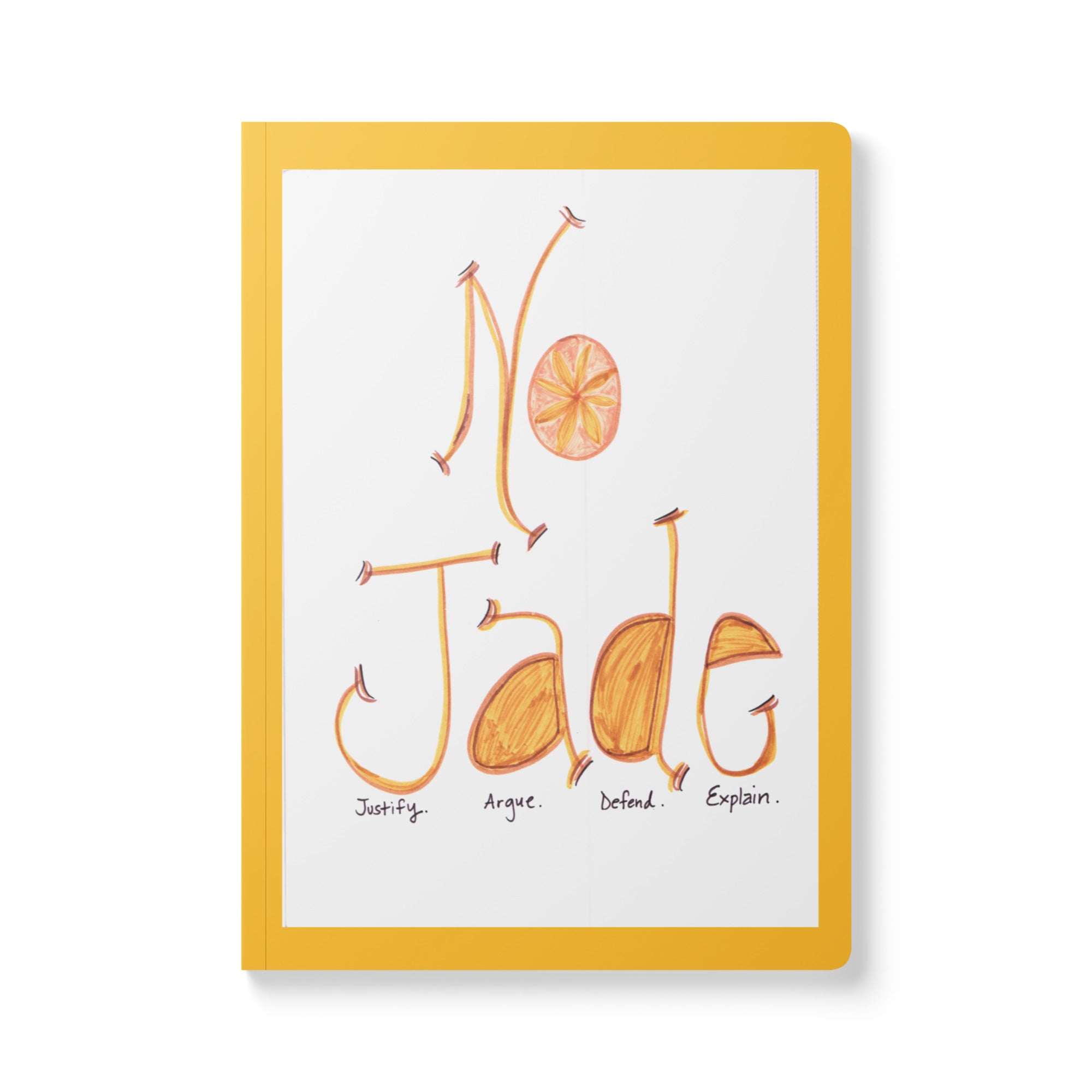 J.A.D.E. boundary journal by FuncChanel — No Justify Argue Defend Explain healing collection
